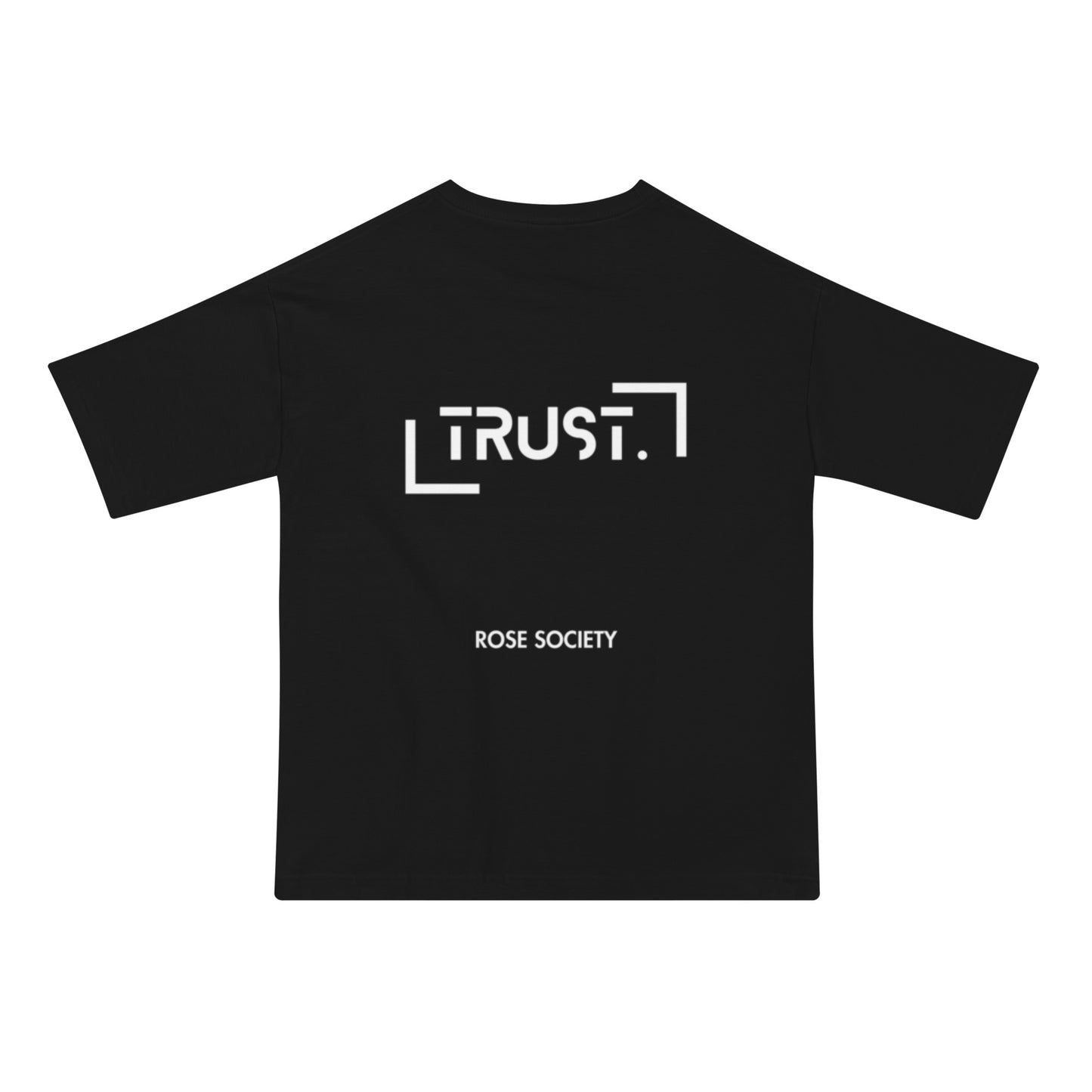 Trust. T-Shirt Black - ROSE Society