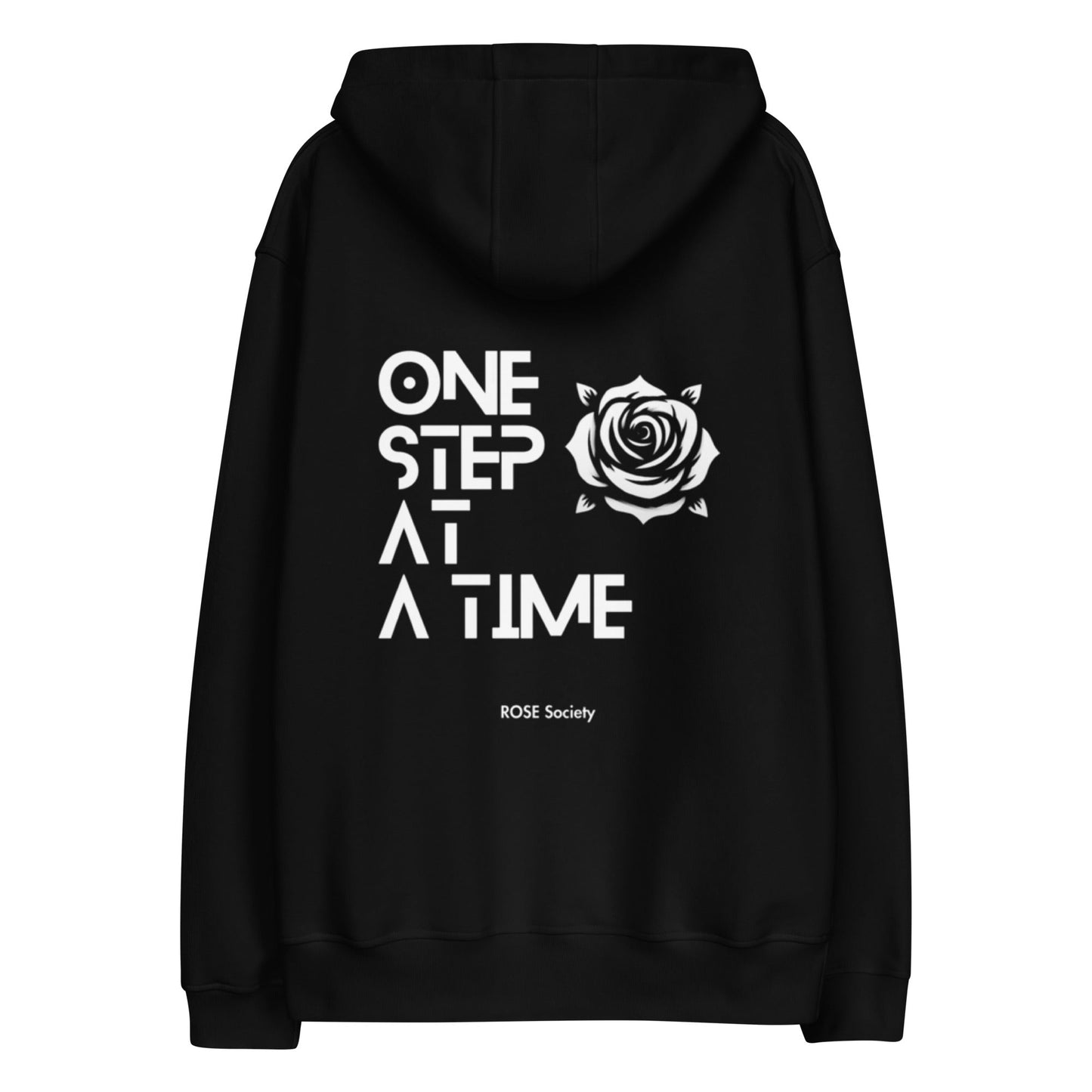 'One Step At A Time' Hoodie Black - ROSE Society